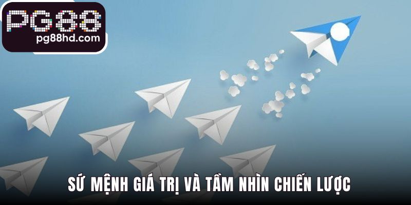 Giới thiệu triết lý vận hành là nền tảng phát triển bền vững