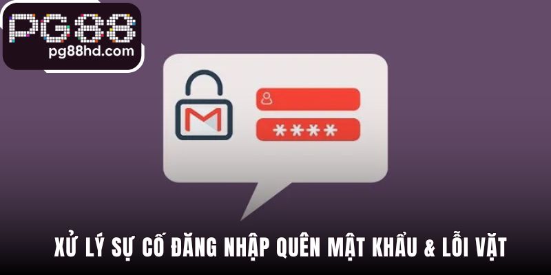 Khôi phục mật khẩu an toàn khi gặp sự cố đăng nhập